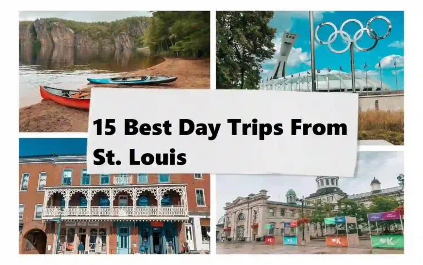 15 Best Day Trips From St. Louis